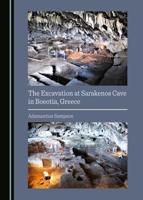 The Excavation at Sarakenos Cave in Boeotia, Greece
