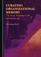 Curating Organizational Memory