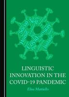 Linguistic Innovation in the COVID-19 Pandemic