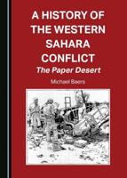 A History of the Western Sahara Conflict