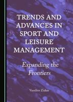 Trends and Advances in Sport and Leisure Management