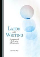 Labor and Writing