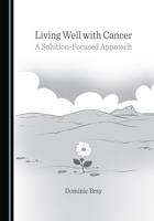 Living Well With Cancer