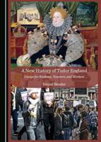 A New History of Tudor England