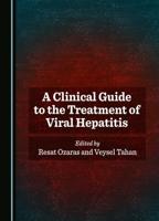 A Clinical Guide to the Treatment of Viral Hepatitis