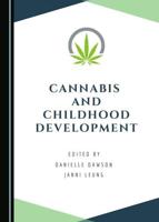 Cannabis and Childhood Development