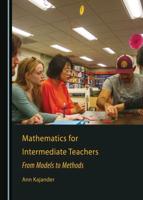 Mathematics for Intermediate Teachers