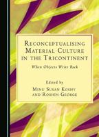 Reconceptualising Material Culture in the Tricontinent