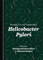 Resistance to, and Treatment of, Helicobacter Pylori