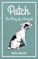Patch - The Story of a Mongrel