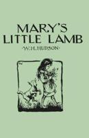 Mary's Little Lamb - Illustrated by Roberta F. C. Waudby