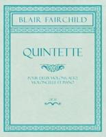 Quintette - Pour Deux Violons, Alto, Violoncelle et Piano - Op. 20
