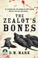 The Zealot's Bones