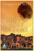 The Palace of Lost Dreams