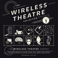 The Wireless Theatre Collection. Volume 1