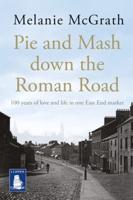 Pie and Mash Down the Roman Road
