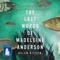 The Last Words of Madeleine Anderson