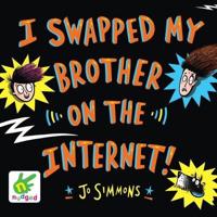 I Swapped My Brother on the Internet!