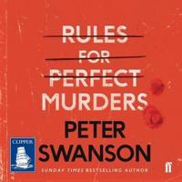 Rules for Perfect Murders