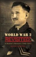 World War 2 Revisited