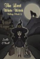 The Last White Witch