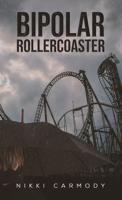 Bipolar Rollercoaster
