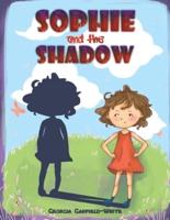 Sophie and the Shadow