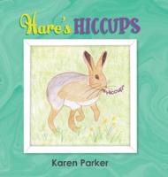 Hare's Hiccups