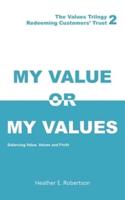 My Value or My Values