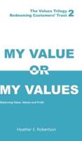 My Value or My Values