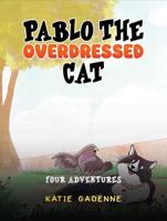 Pablo the Overdressed Cat