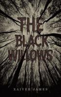 The Black Willows