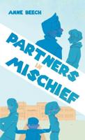 Partners in Mischief