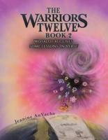 The Warriors Twelve. Book 2