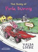 The Story of Pink Bunny