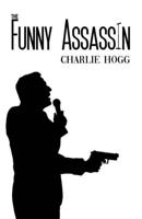 The Funny Assassin