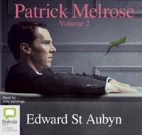 Patrick Melrose. Volume 2