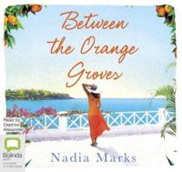 Between the Orange Groves