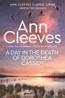 A Day in the Death of Dorothea Cassidy
