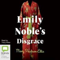 Emily Noble's Disgrace