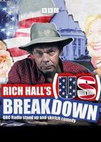 Rich Hall's (US) Breakdown