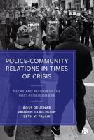 Police-Community Relations in Times of Crisis