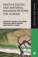 Death's Social and Material Meaning Beyond the Human