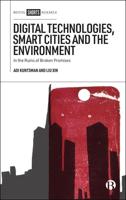 Digital Technologies, Smart Cities and the Environment