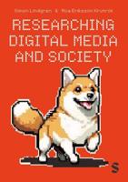 Researching Digital Media and Society