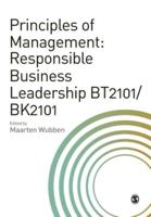 Principles of Management: Responsible Business Leadership BT2101/BK2101