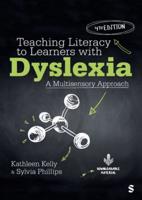 Teaching Literacy to Learners With Dyslexia