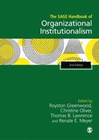 The SAGE Handbook of Organizational Institutionalism