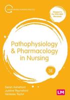 Pathophysiology & Pharmacology in Nursing