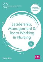 Leadership, Management & Team Working in Nursing